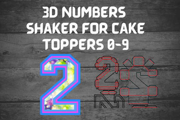 3D Numbers Shaker 0-9 Cake Topper SVG