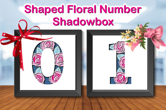 Shaped Floral Number 0-9 Cut File Set 3D SVG Shadow Boxes